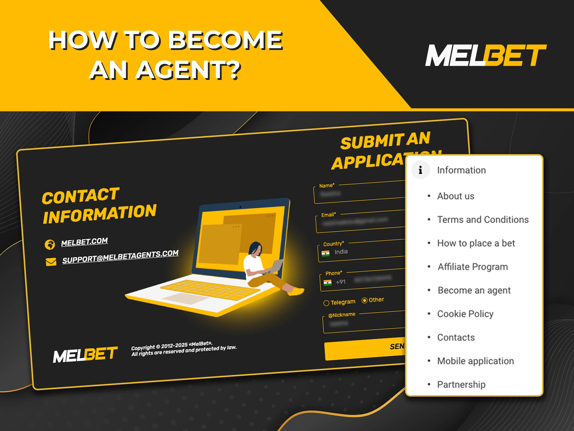 To become an agent, you only need a few clicks on the Melbet website.